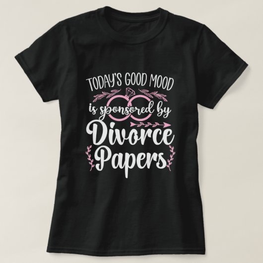 Heute Gute Laune Wird Gesponsert von Scheidungspap T-Shirt (Design vorne)