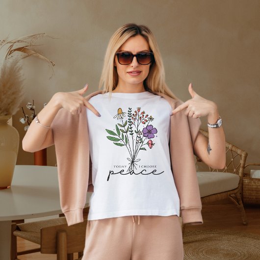 Heute habe ich den Frieden gewählt T-Shirt