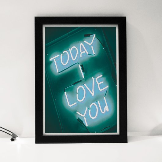 Heute habe ich Sie Liebe Poster