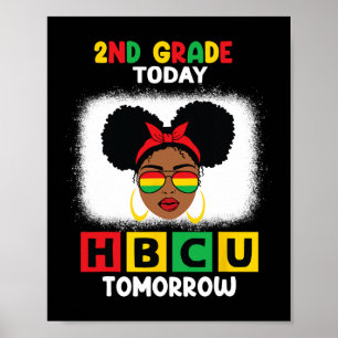 Heute Hbcu Morgen Früher Schwarz C Poster