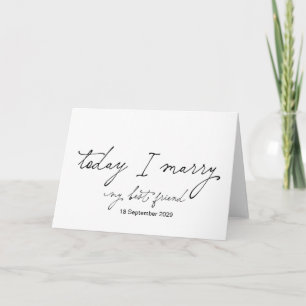 Heute heirate ich dich Braut Bräutigam Hochzeitsta Karte