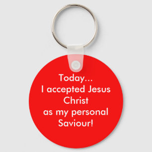 Heute ich excepter Jesus! Schlüsselanhänger