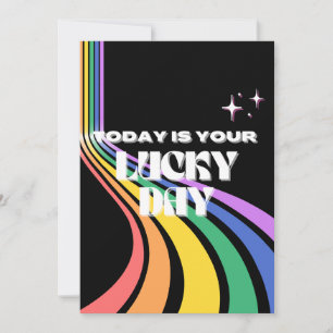 Heute ist dein Glückstag, Glück, glücklichstes Mäd Feiertagskarte