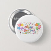 Heute Ist Dein Tag Kawaii Ballons Button (Vorne & Hinten)