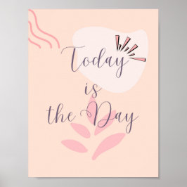 Heute ist der Tag Poster
