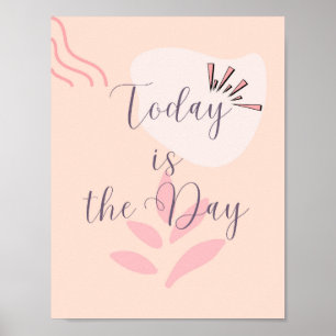 Heute ist der Tag Poster