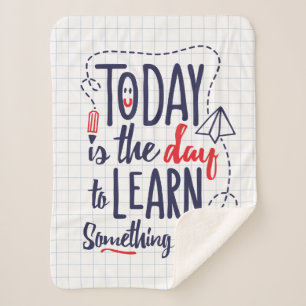Heute ist der Tag, um etwas Neues zu lernen Sherpadecke