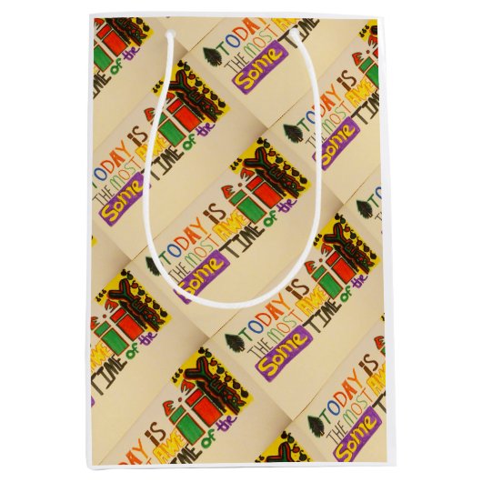 Heute ist die phantastischste Zeit des JahresGesch Mittlere Geschenktüte (Vorderseite)