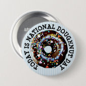 Heute ist die Schaltfläche "National Doughnut Day" Button (Vorne & Hinten)