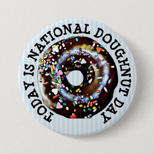 Heute ist die Schaltfläche "National Doughnut Day" Button (Vorderseite)