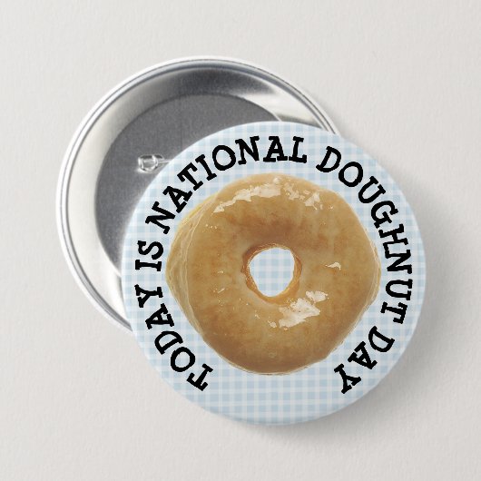 Heute ist die Schaltfläche "National Doughnut Day" Button (Vorne & Hinten)