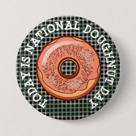 Heute ist die Schaltfläche "National Doughnut Day" Button