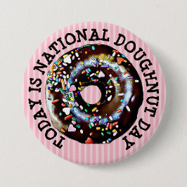 Heute ist die Schaltfläche "National Doughnut Day" Button