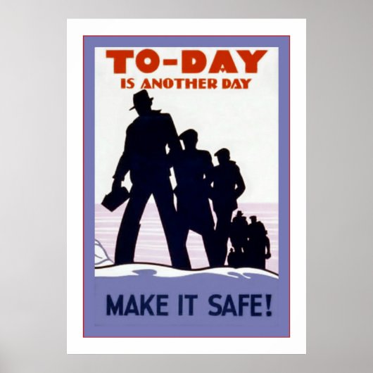 Heute ist ein anderer Tag~Make it safe! Vintage Si Poster (Vorne)