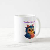 Heute ist ein Geschenk - Positive Owl Illustration Kaffeetasse (VorderseiteRechts)