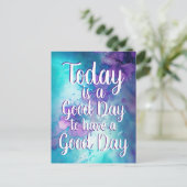 Heute ist ein guter inspirierender Zitat Postkarte (Stehend Vorderseite)