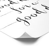 Heute ist ein guter Tag für einen guten Tag Poster (Ecke)