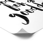 Heute ist ein guter Tag für einen guten Tag Poster (Ecke)