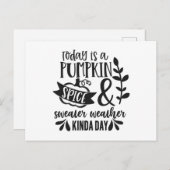 Heute ist ein Kürbisgewürz und Sweater Weather Kin Postkarte (Vorne/Hinten)