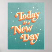 Heute ist ein New Day Poster (Vorne)