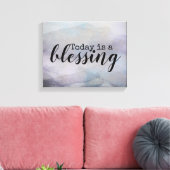 heute ist ein Segen für Wasserfarbendesign Leinwanddruck (Insitu (Wohnzimmer))