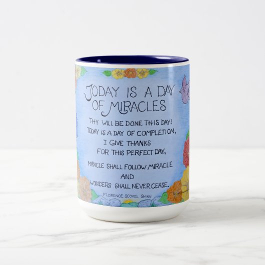 Heute ist ein Tag der Wunder - Kaffeetasse (Mittel)