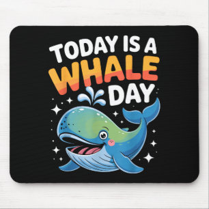 Heute Ist Ein Walfisch Tag Cute Cartoon Ozean Tier Mousepad
