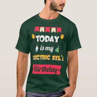 Heute ist mein Elektro-Eels Geburtstag lustige Tie T-Shirt