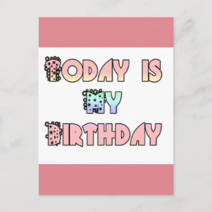 Heute ist mein Geburtstag Kunst Druck Postkarte