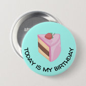 Heute ist mein Geburtstagskuchen rund Button (Vorne & Hinten)