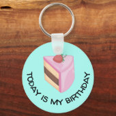 Heute ist mein Geburtstagskuchen rund Schlüsselanhänger (Vorderseite)