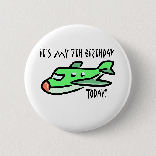 Heute ist mein siebter Geburtstag Button (Vorderseite)