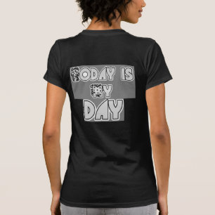 Heute ist mein Tag Mirror Image Weihnachten T - Sh T-Shirt