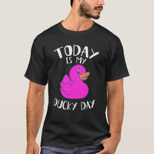 Heute ist meine Ducky Lucky Day Pink Rubber Duck T-Shirt