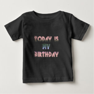 Heute ist meine Geburtstagskunst Print Baby T-shirt