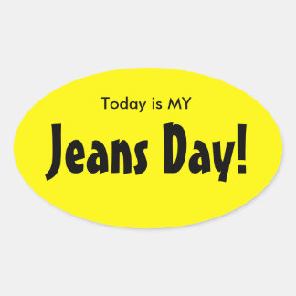 Heute ist meine Jeans Day Stickers - Gelbes Oval