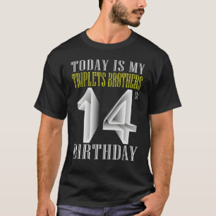 Heute ist meine Triole Bruder 14. Geburtstagsparty T-Shirt