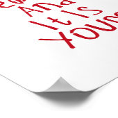 Heute ist schön und es ist Ihr Aufkleber2 Poster (Ecke)