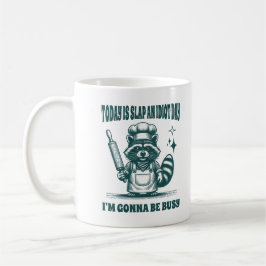 Heute ist Slap an einem Idiot-Tag ich werde beschä Kaffeetasse