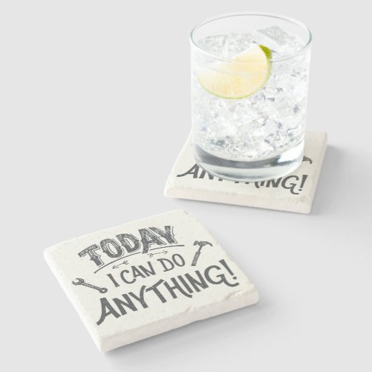 Heute kann ich alles tun steinuntersetzer (Seitenansicht)