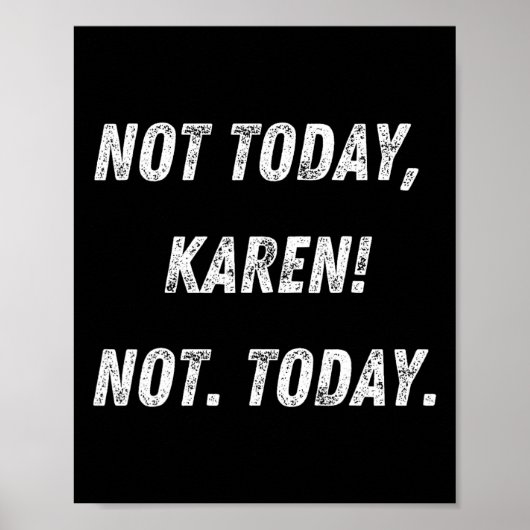 Heute Karen Poster (Vorne)