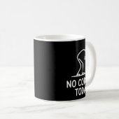 Heute kein Code funny saying erschöpfter Programmi Kaffeetasse (VorderseiteRechts)