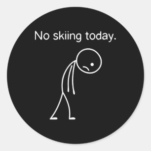 Heute kein Skifahren Lustige Wintersportler 1 Runder Aufkleber