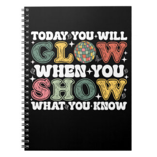 Heute leuchten Sie, wenn Sie zeigen, was Sie wisse Notizblock