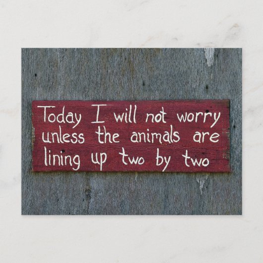 "Heute mache ich mir keine Sorgen" Unterschrift Postkarte (Vorderseite)