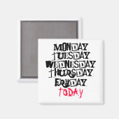 Heute Magnet! Magnet (Vorderseite/Rückseite)