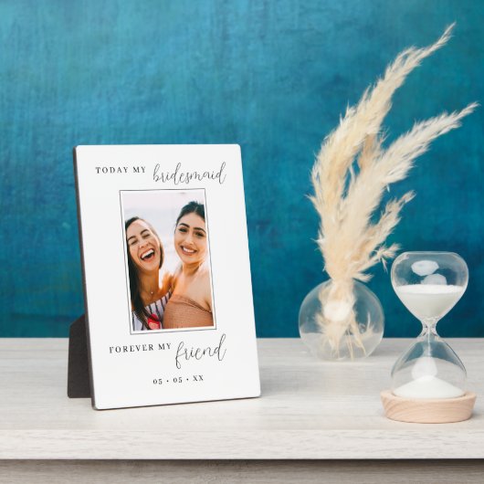 Heute meine Bridesmaid Forever My Friend Foto Fotoplatte (Seite)