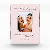 Heute meine Bridesmaid für immer mein Freund blush Fotoblock (Vorderseite)