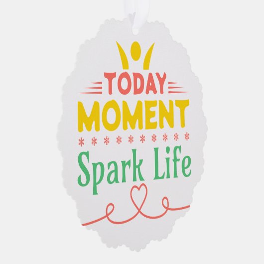 Heute Moment, Leben retten Ornament Karte (Rechts)