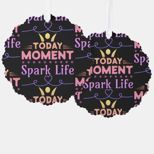 Heute Moment, Leben retten Ornament Karte (Vorderseite/Rückseite)